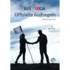 Offizielle Golfregeln - Vollversion 2019 -Titlei Golfs Geschaft koellen verlag offizielle golfregeln vollversion 2019 555634 12HO6Uh2ixoUGe 1280x1280