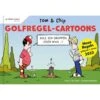 Under Golfregel-Cartoons Mit Tom & Chip -Titlei Golfs Geschaft under golfregel cartoons mit tom chip 5035184 1QTpAqK4knB4fE 1280x1280